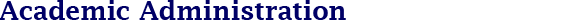 Academic Administration